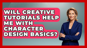 Will Creative Tutorials Help Me With Character Design Basics? | The Virtual Art Desk News