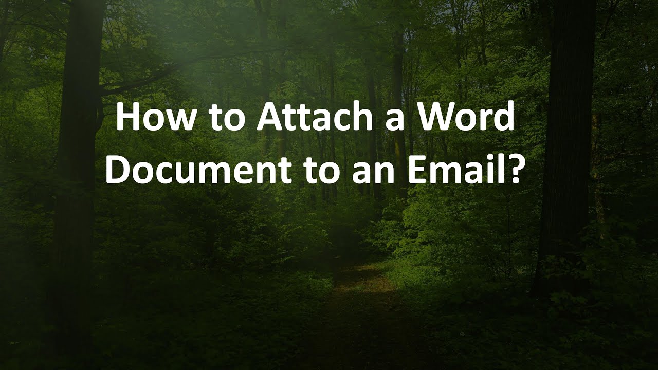 How To Attach A Word Document To An Email YouTube How To Attach A Word Document To An Email YouTube