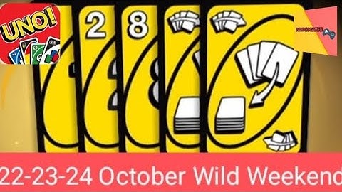 UNO Mobile - Gameplay Walkthrough Part 21 - Wild Weekend October 22-23-24 (iOS, Android)