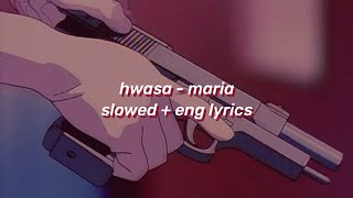 hwasa - maria ✧ slowed + english lyrics! Resimi