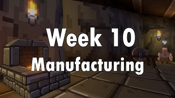 Dwarf Block Devlog week #10 - Manufacturing