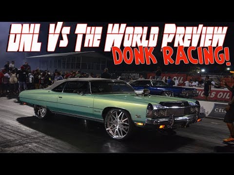 Donk Racing: DNL vs The World pt2 Preview