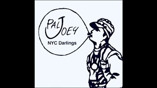 Pal Joey (Earth People)~Reach Up To Mars [NYC Darlings]