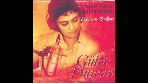 Güler Duman - Nazlı Yara Küskünüm (Official Audio)