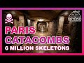 Inside Paris's Underground City of 6 Million Skeletons (Catacombs Tour)
