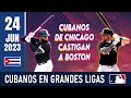 🇨🇺 RESUMEN CUBANOS en GRANDES LIGAS 📅 24 Junio 2023 ⭐