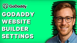 GoDaddy Website Builder Settings [2026 Full Guide]
