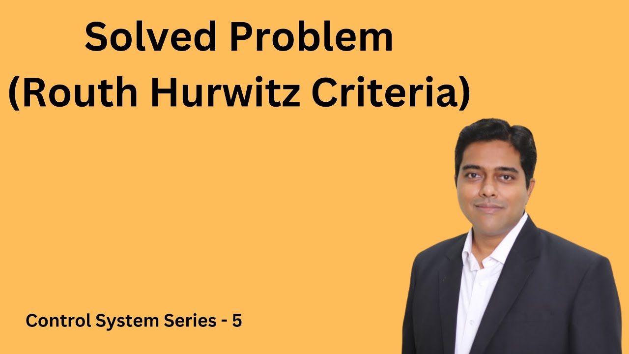 Solved problems I Routh Hurwitz Criteria I Special Case - YouTube