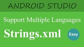 How to Support Multiple Languages with strings.xml | In android studio | Translation Tutorial 2018