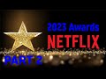 2023 NETFLIX AWARDS: 첫 번째 시상식 [Part.2] #netflix #awards