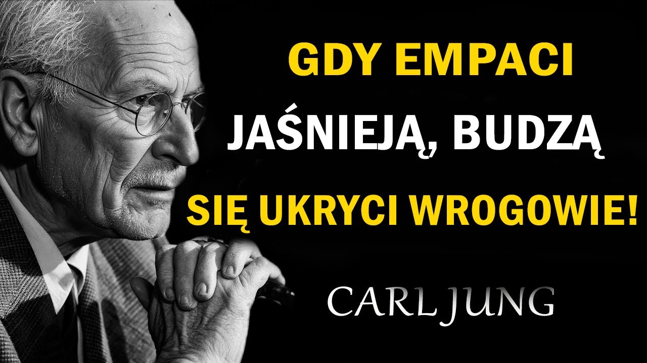 Empata błyszczy — a cień chce upadku. Prawda Junga | Carl Jung