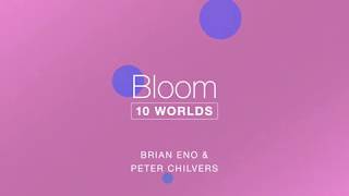 Bloom: 10 Worlds by Brian Eno &amp; Peter Chilvers - 01 Origin