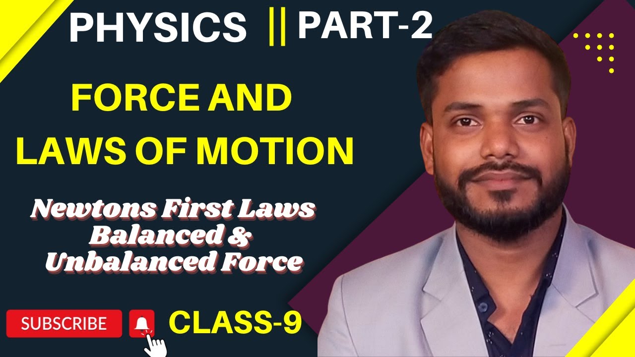 newtons-first-laws-of-motion-force-and-laws-of-motion-class-9