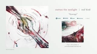 Outrun the Sunlight - "Synergy" (Official Stream) chords