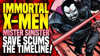 Sinister Save Scums The Timeline! | Immortal X-Men (Part 9)