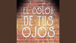 El Color de Tus Ojos - Sound de Barrio