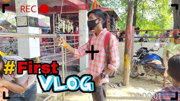 my first vlog ❤ my first video on YouTube #activerahul #souravjoshivlogs