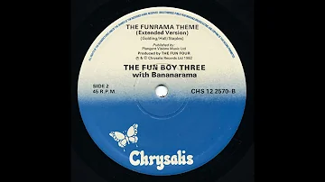 The Funrama Theme (Extended Version) - Fun Boy Three And Bananarama