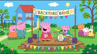 Peppa Pig and George Start a Backyard Band! 🥁   Full 30 Min fun
