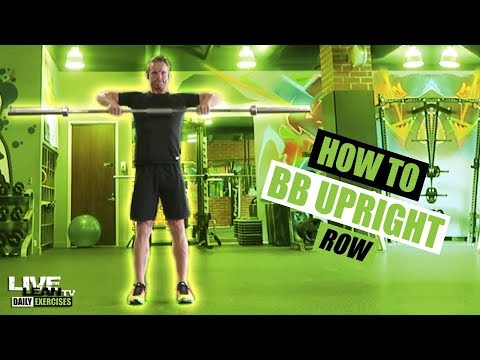 How To: Barbell Upright Row - YouTube