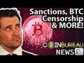 Crypto News: DeFi Censorship, Sanctions & Crypto, The Fed & More!!