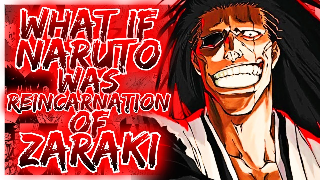 What If Naruto Was the Reincarnation of Zaraki Kenpachi? | Naruto x Bleach Crossover Story