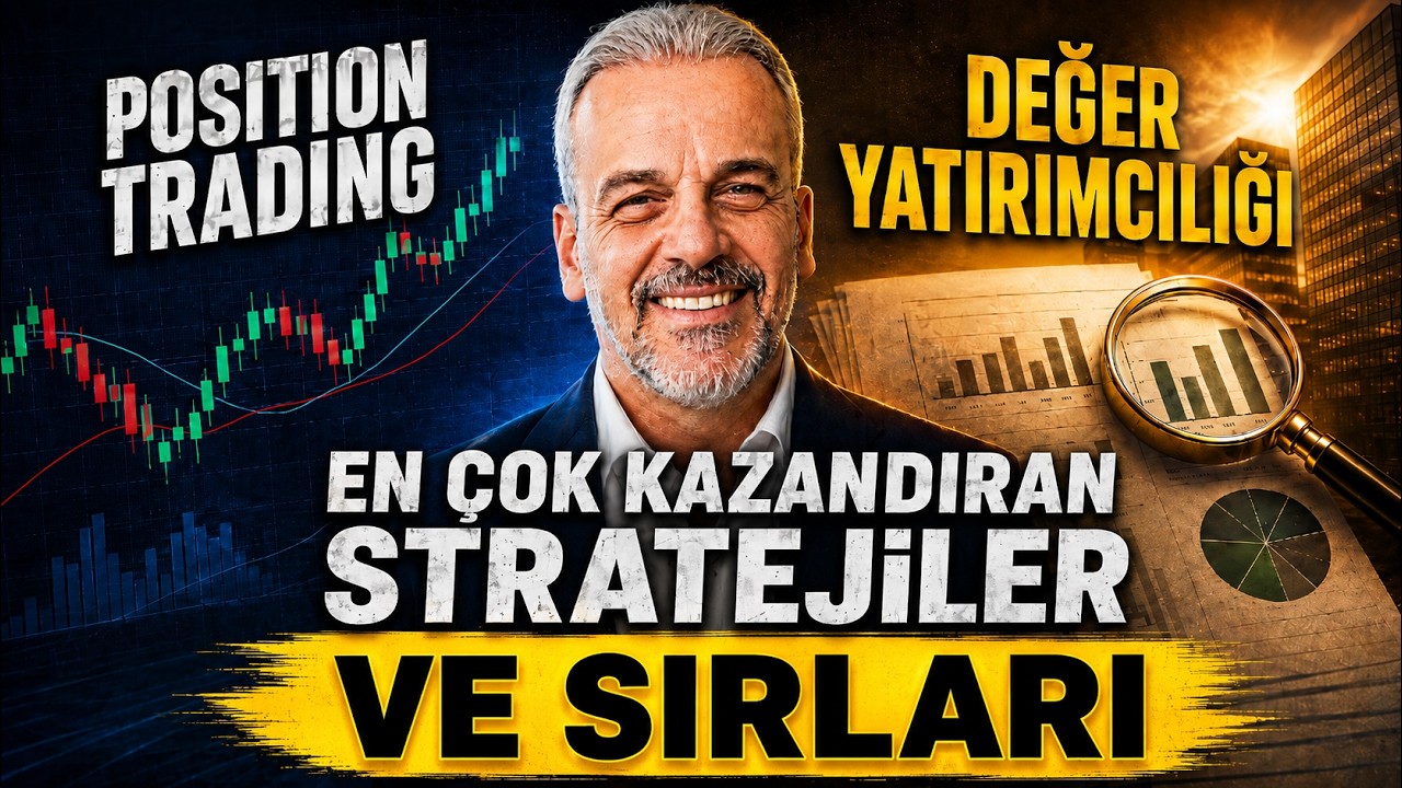 Değer Yatırımcılığı mı Position Trading mi? Hangisi, Kimler Hangisini Ne Zaman Kullanılır?