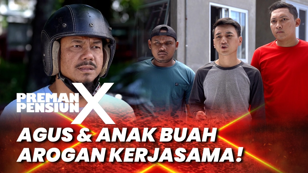 PREMAN PENSIUN 10: AGUS & ANAK BUAH AROGAN TUKAR INFORMASI! #moment