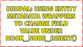 Celebrity Drupal: Using Entity metadata wrappers to change field value under hook_node_insert() Profile