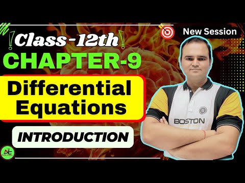 Introduction to Differential Equations Chapter 9 | Class 12 Maths Chapter 9 Introduction |