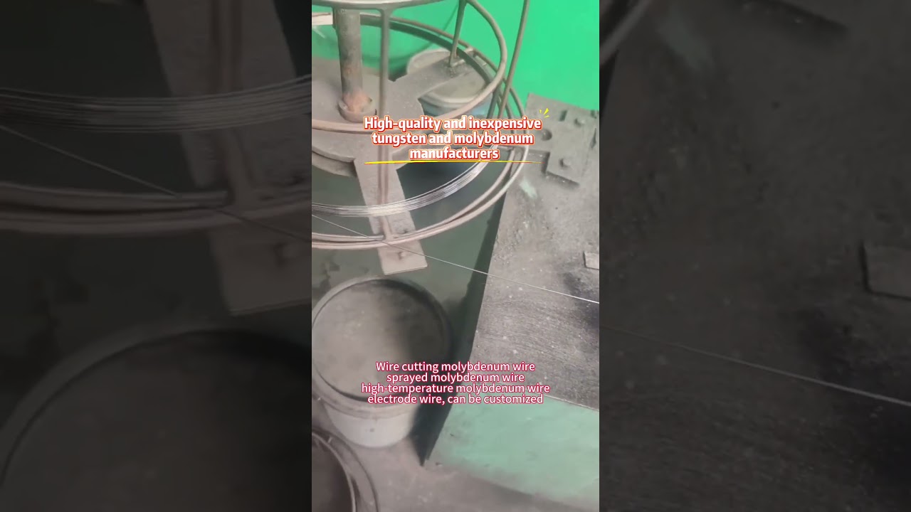 Wire cutting wire, sprayed molybdenum wire, high-temperature molybdenum wire, electrode wire