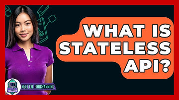 What Is Stateless API? - Next LVL Programming