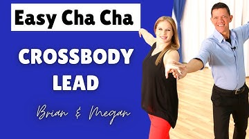 The Crossbody Lead for Cha Cha
