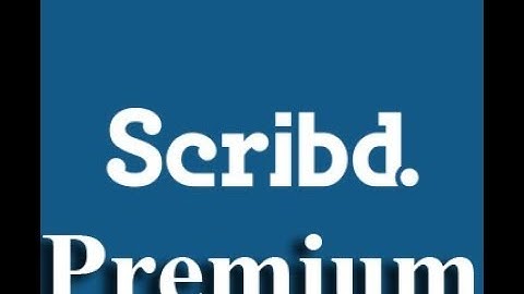 How to get scribd.com premium account in a few seconds