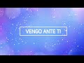 Pablo Martinez - Vengo Ante Ti (Video Letra)