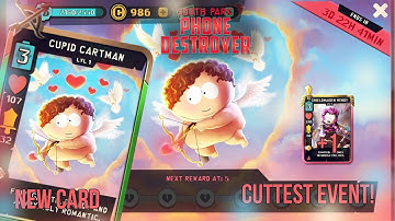 CUPID CARTMAN IS OUT! NEW EVENT! (South Park Phone Destroyer)