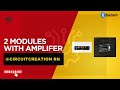 2 modules | isd 1820 module | mp3 bluetooth module | electronic circuit | CircuitCreation RN
