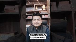 TDS EXEMPTIONS ON CASH WITHDRAWL #gst #gstupdates2020 #incometaxfiling #incometaxreturn