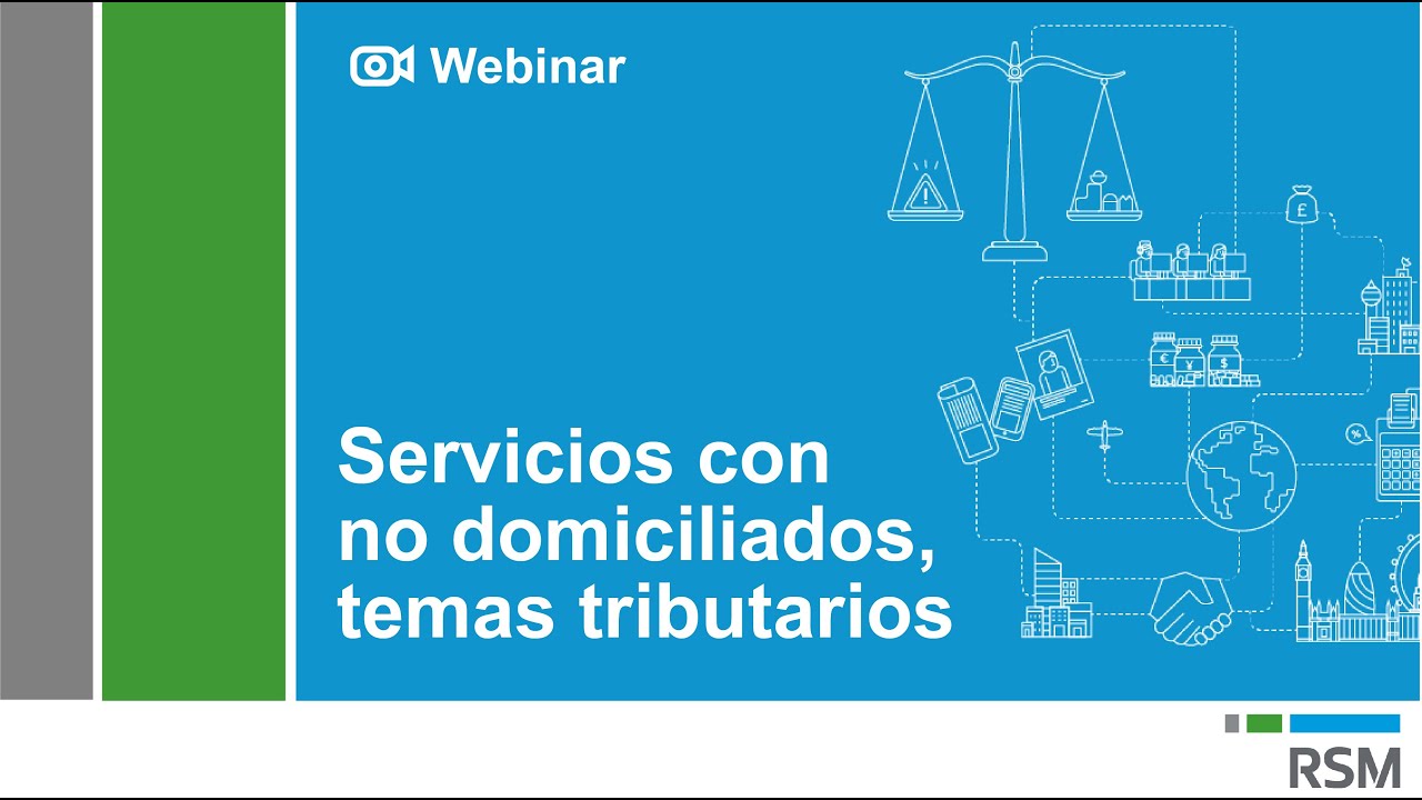 Servicios con no domiciliados: temas tributarios