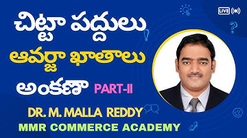 Ledger Accounts | Journal Entries - Ledger Postings and Trial Balance | FA I | Part II | Dr. MMReddy