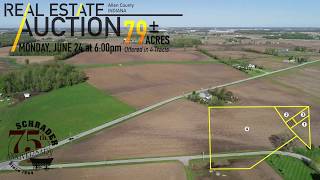 REAL ESTATE AUCTION - 79+/- ACRES OFFERED IN 4 TRACTS IN ALLEN COUNTY, INDIANA