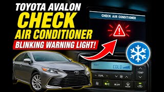 This Simple Trick Stops Your Toyota Avalon AC Light Blinking