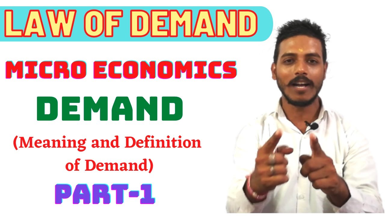 Demand Law of Demand Micro Economics in Hindi Part1 YouTube