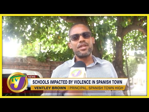 Schools Impacted by Violence in Spanish Town | TVJ News @TelevisionJamaica