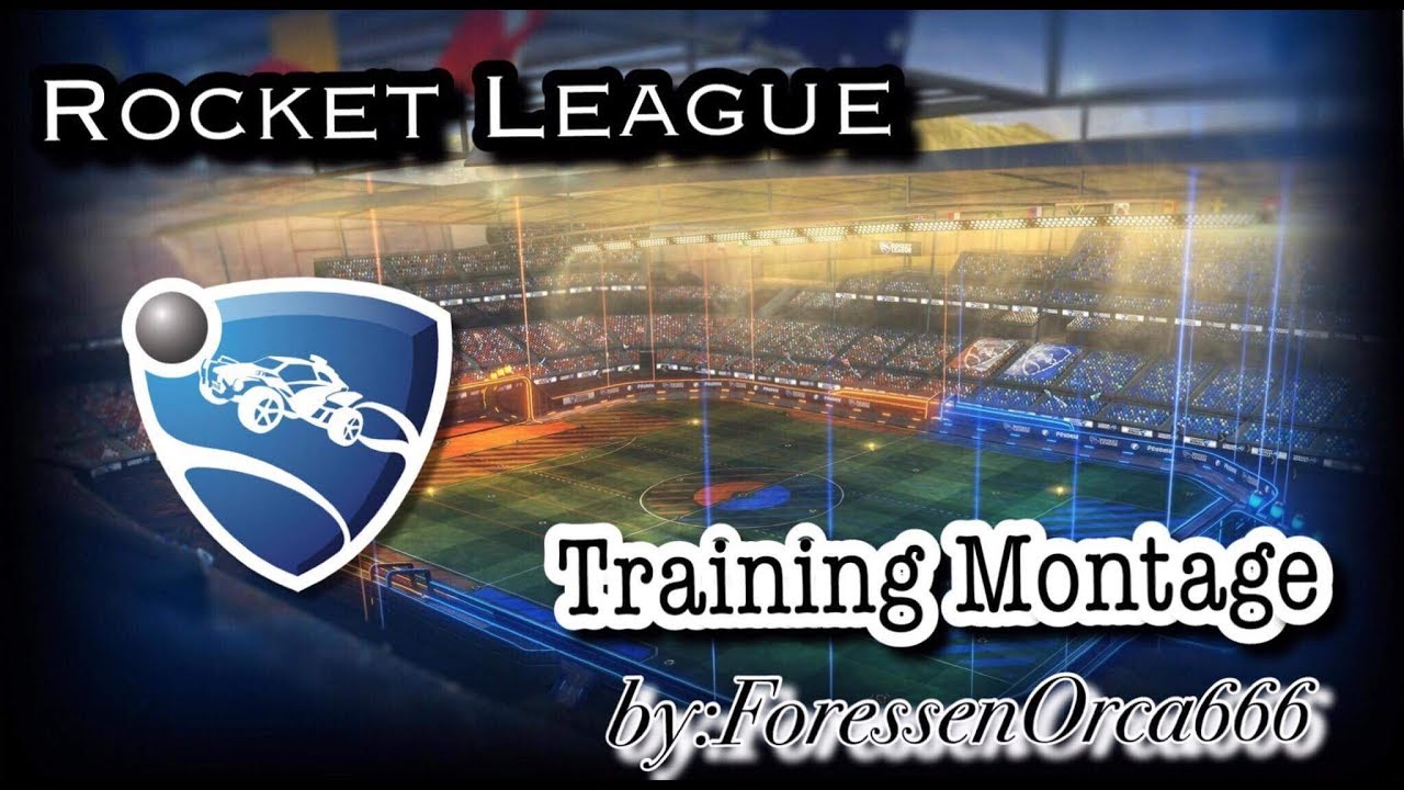 Rocket League- training montage