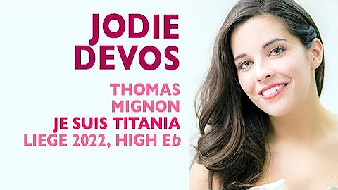 Jodie Devos - Thomas: MIGNON - Je suis Titania, Li...