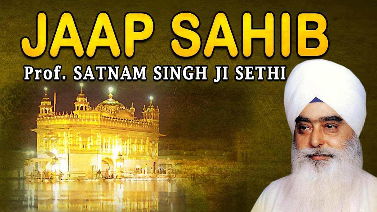 Satnam Singh Sethi   Jaap Sahib   Nitnem