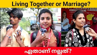 Full Living Together or Marriage Which is Better Public Opinion | Adarsh A K Update