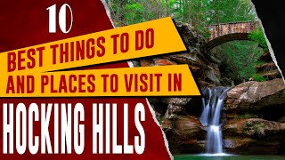 HOCKING HILLS STATE PARK, OHIO Things to Do - Best Hocking Hills Waterfalls to See When You Visit