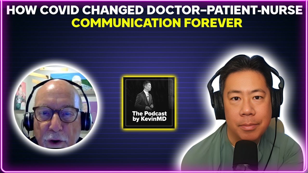 How COVID Changed Doctor-Patient Talk FOREVER